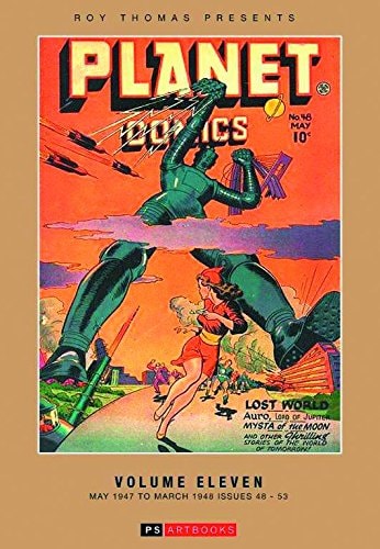 Roy Thomas Presents Planet Comics #11 cover