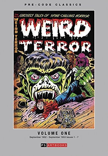 Pre-Code Classics: Weird Terror #1