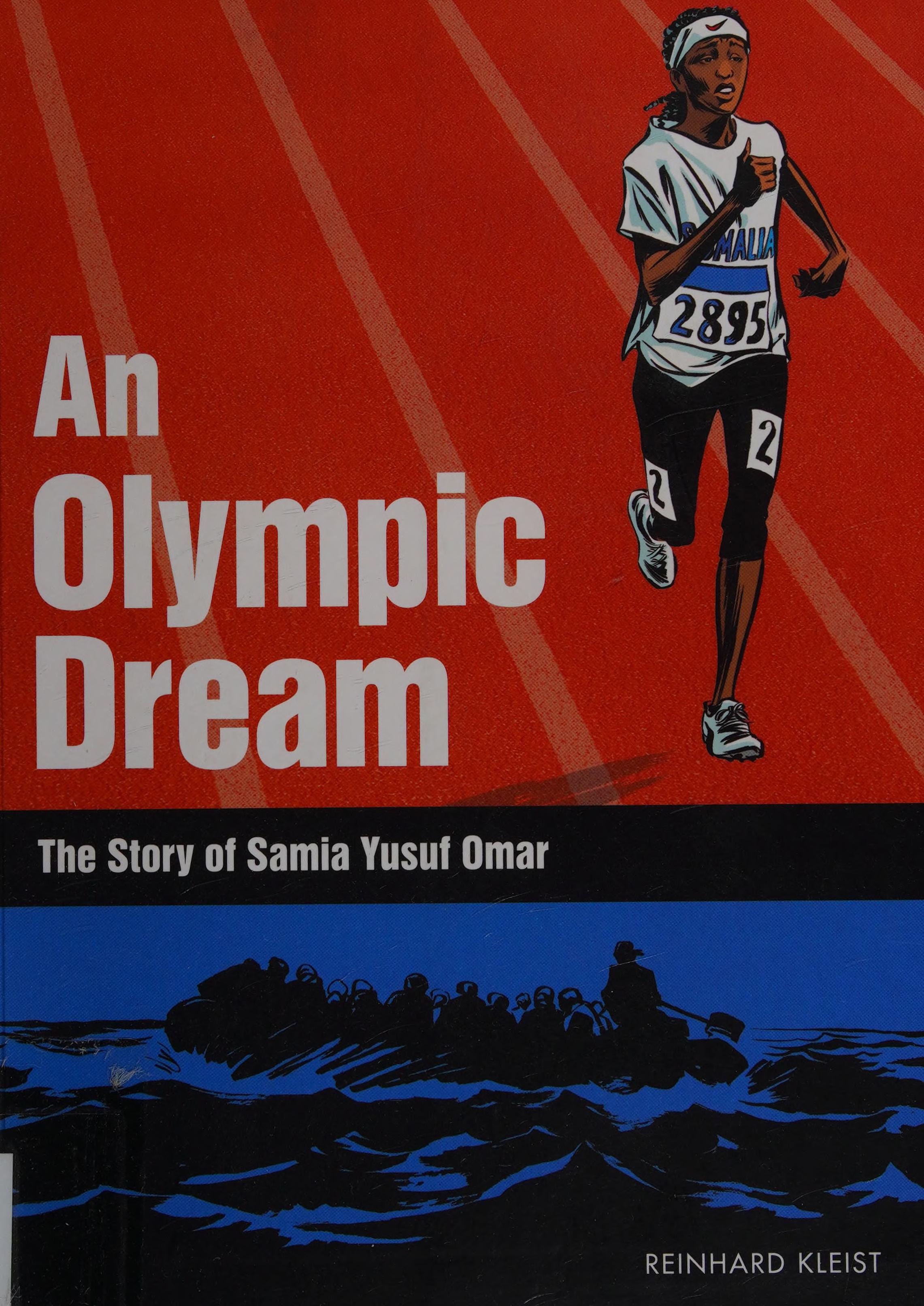 An Olympic Dream - The Story of Samia Yusuf Omar