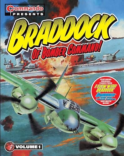 Commando Presents: Braddock of Bomber Command! #1