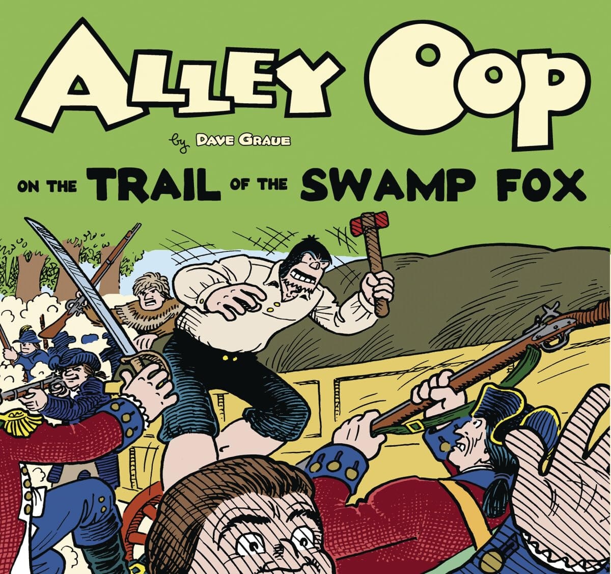 Alley Oop on the Trail of the Swamp Fox #[nn]