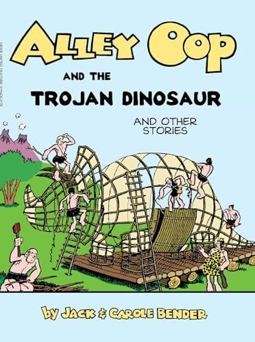 Alley Oop and the Trojan Dinosaur