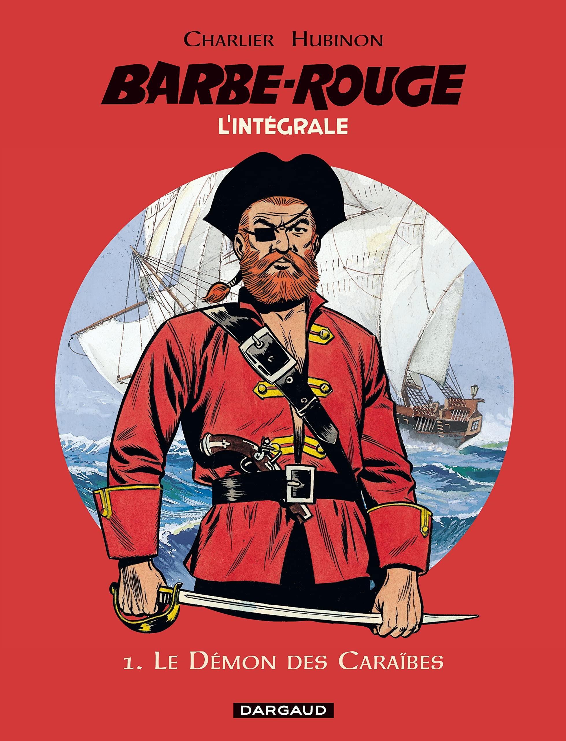 Barbe-Rouge  L'intégrale