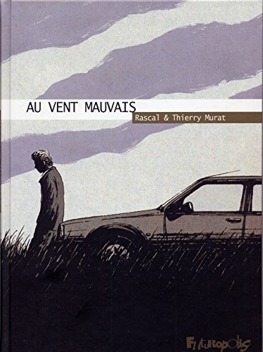 Au vent mauvais