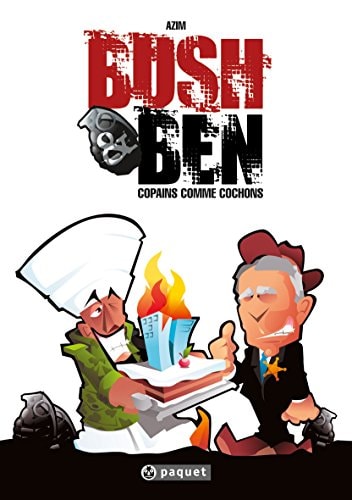 Bush & Ben - Copains comme cochons