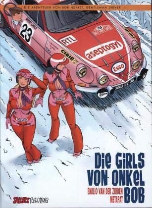 Die Abenteuer von Bob Neyret, Gentleman Driver #1