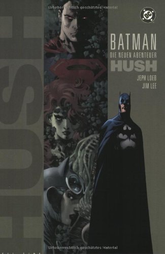 Batman - Die neuen Abenteuer: Hush #1