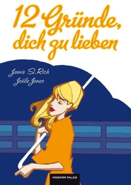 12 Gründe, dich zu lieben
