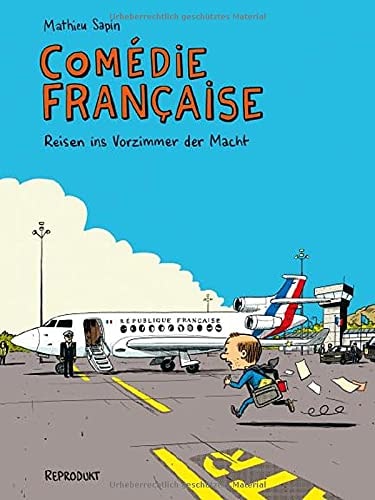 Comédie Française – Reisen ins Vorzimmer der Macht #[nn]