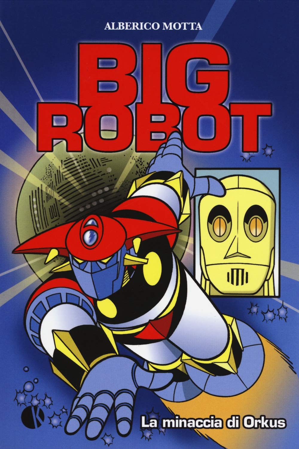 Big Robot - La minaccia di Orkus #[nn]
