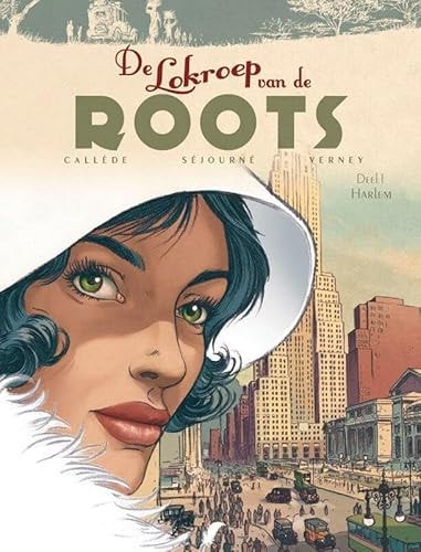 De lokroep van de roots #1