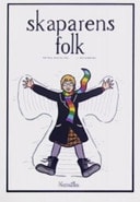 Skaparens folk (Johannasviten del 3)
