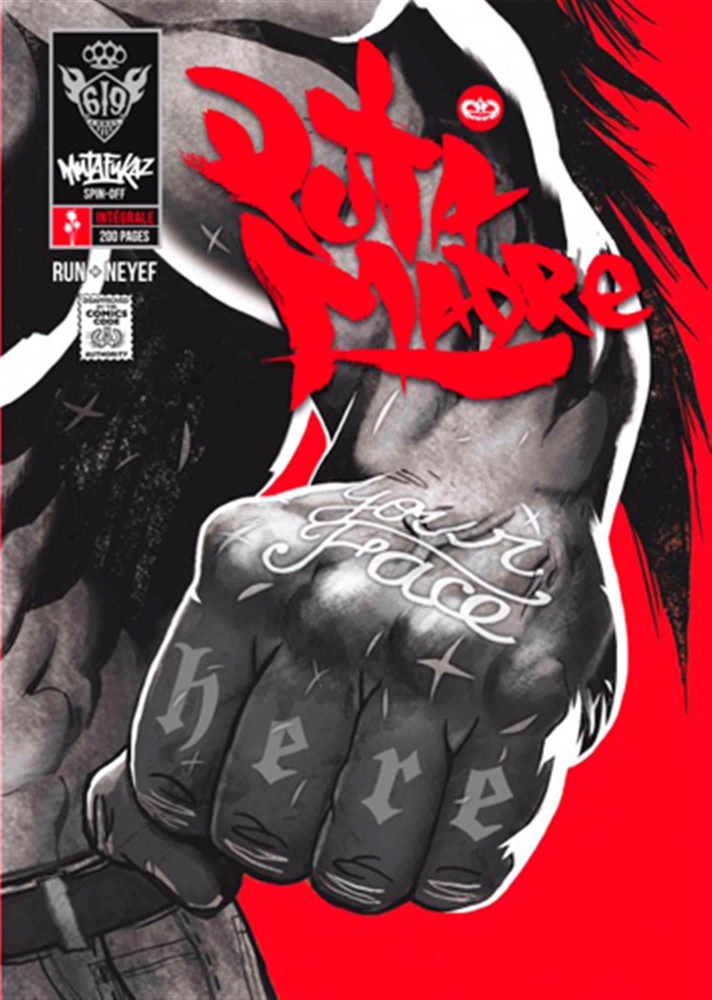 Mutafukaz' Puta Madre