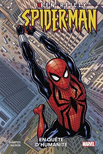 Ben Reilly - Spider-Man : en quête d'humanité