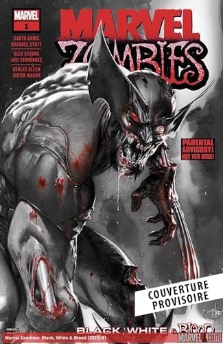 Marvel Zombies : Black, White & Blood