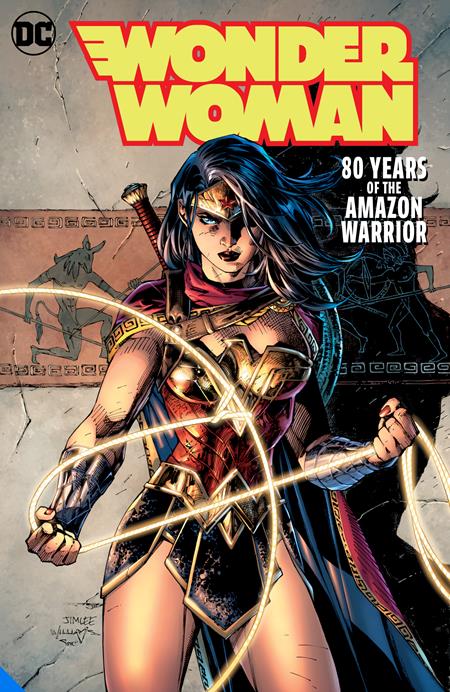 Wonder Woman: 80 Years of the Amazon Warrior The Deluxe Edition #[nn]