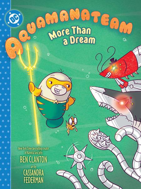 AQUAMANATEAM MORE THAN A DREAM HC #1 cover