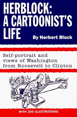 Herblock: A Cartoonist's Life