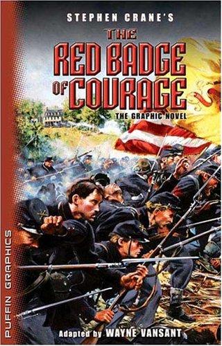 Stephen Crane's The Red Badge of Courage: the Graphic Novel #[nn]