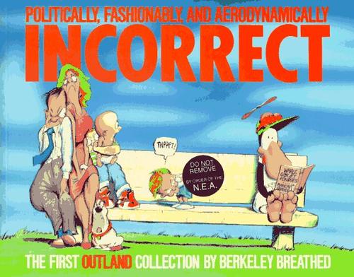 Politically, Fashionably, and Aerodynamically Incorrect #[nn]