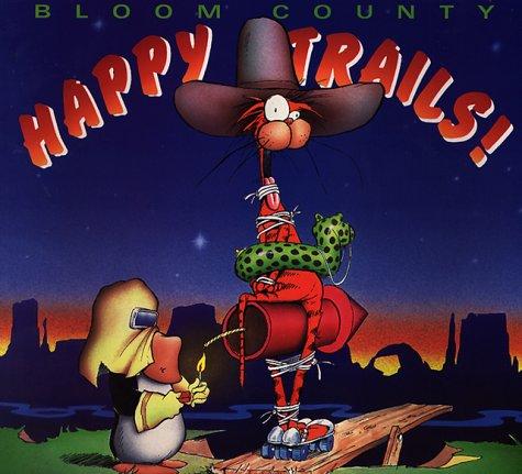 Happy Trails [Bloom County] #[nn] cover