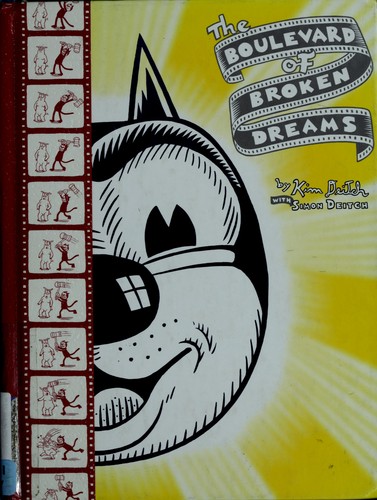 The Boulevard of Broken Dreams