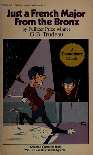 Just a French Major from the Bronx (A Doonesbury Book)