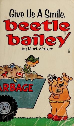 Give Us a Smile, Beetle Bailey