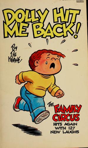 Dolly Hit Me Back! [Family Circus]