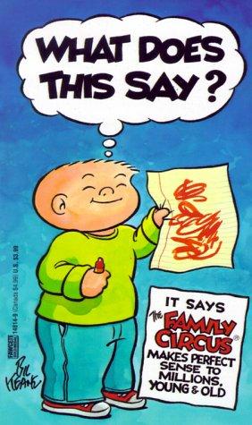 What Does This Say? [Family Circus]