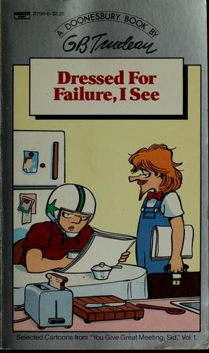 Dressed for Failure, I See (A Doonesbury Book)