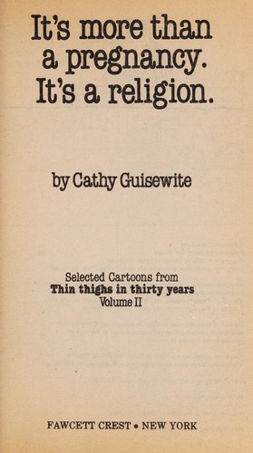 It's More Than a Pregnancy. It's a Religion [Cathy]