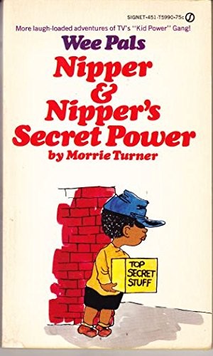 Wee Pals: Nipper & Nipper's Secret Power
