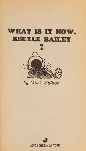 What Is It Now, Beetle Bailey