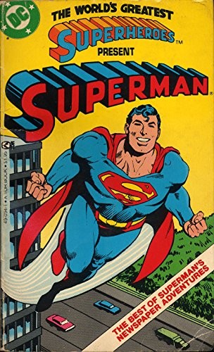 The World's Greatest Superheroes Present Superman