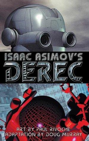Isaac Asimov's Derec #1