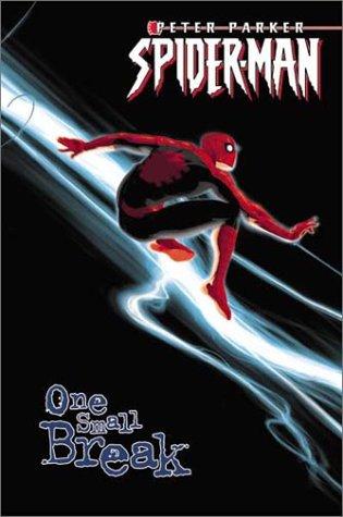 Peter Parker: Spider-Man: One Small Break