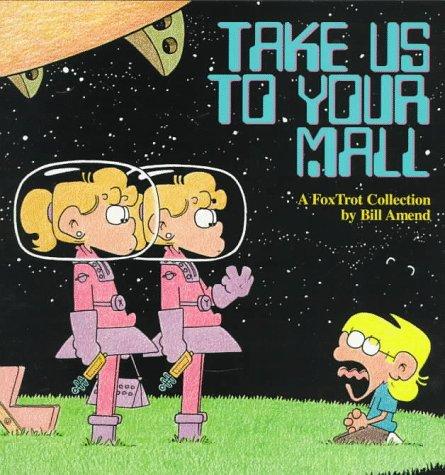 Take Us to Your Mall