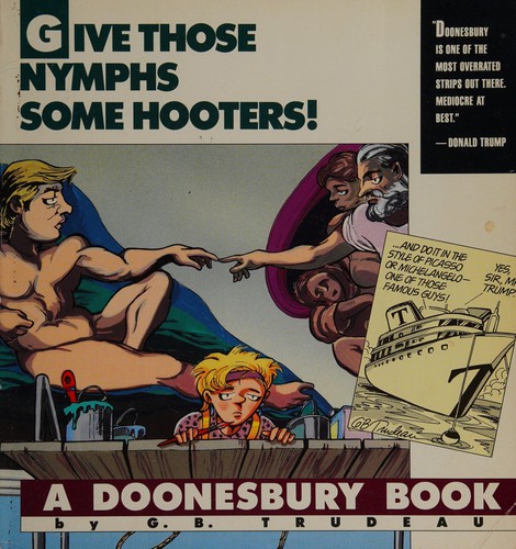 Give Those Nymphs Some Hooters! (A Doonesbury Book)