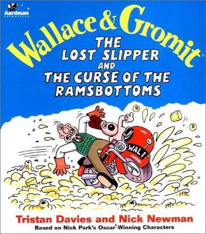 Wallace & Gromit: The Lost Slipper and the Curse of the Ramsbottoms #[nn]
