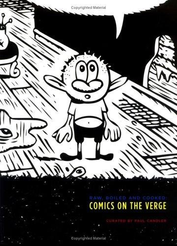 Raw, Boiled and Cooked: Comics on the Verge #[nn]