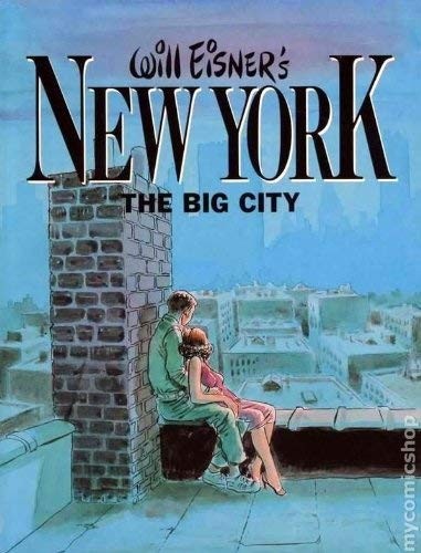 Will Eisner's New York the Big City #[nn] cover