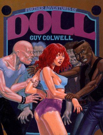 The Further Adventures of Doll #[nn]