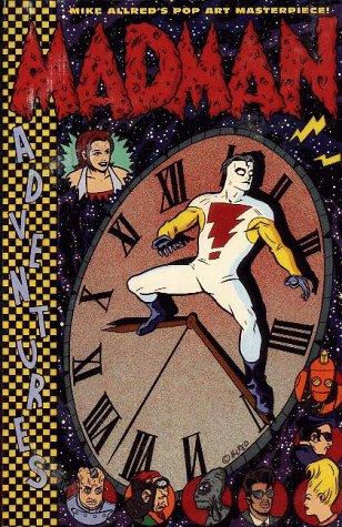 The Collected Madman Adventures