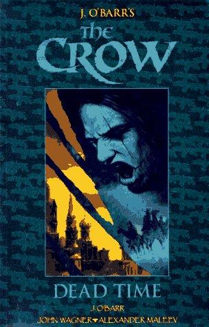 The Crow: Dead Time