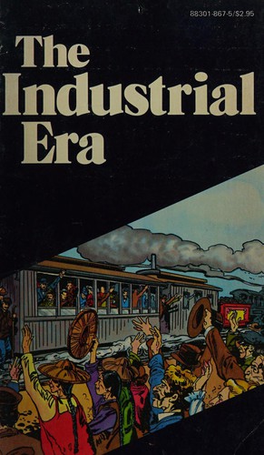 The Industrial Era