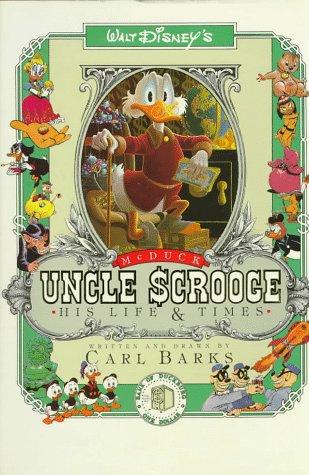 Uncle Scrooge McDuck His Life and Times