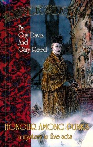 Baker Street: Honour Among Punks, A Mystery in Five Acts #[nn]