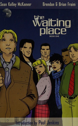 The Waiting Place #1