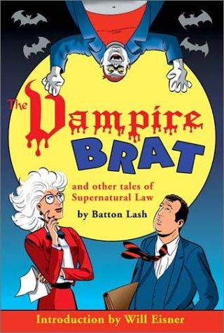 The Vampire Brat and Other Tales of Supernatural Law
